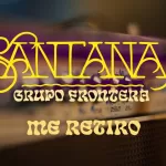 Carlos Santana y Grupo Frontera lanzan "Me Retiro", una fusión única de rock y norteño
